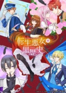 The Dark History of the Reincarnated Villainess (Dub)